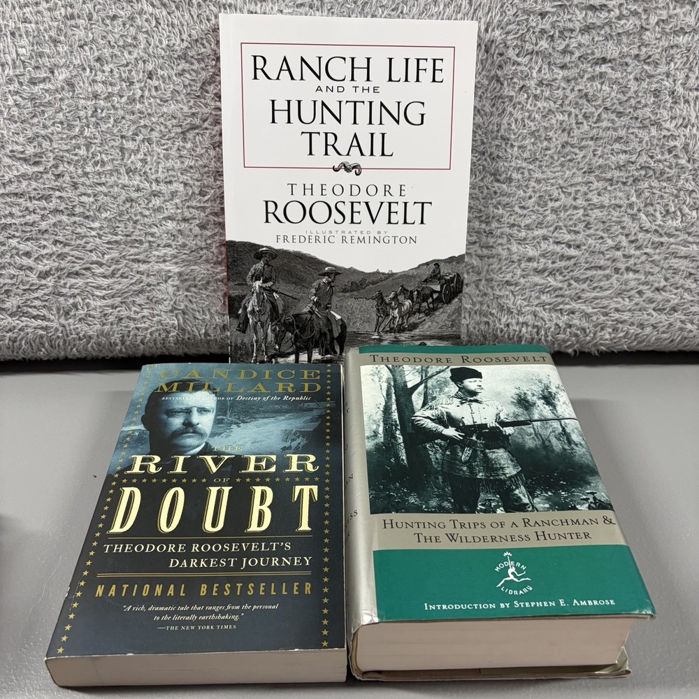 Theodore Roosevelt Outdoor Book Lot 3 River of Doubt Hunting Trips Ranch Life